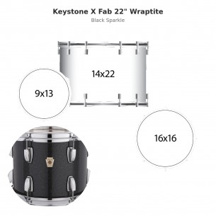 3 fûts Keystone X Fab 22"...